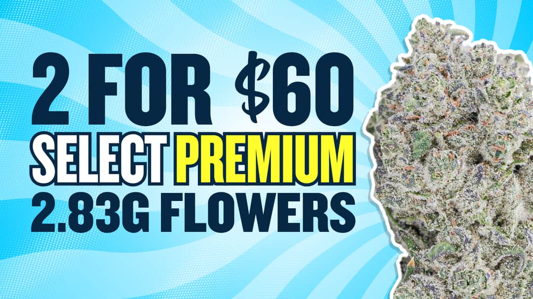 2 FOR $60 PREMIUM 2.83G