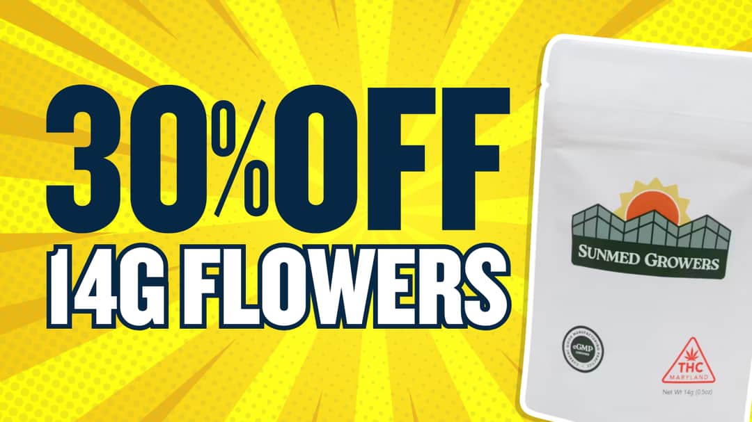 30% OFF ALL 14G FLOWER