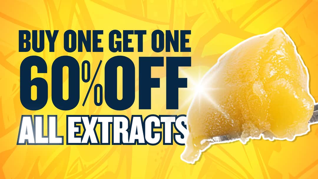 BUY 1 GET 1 60% OFF EXTRACTS