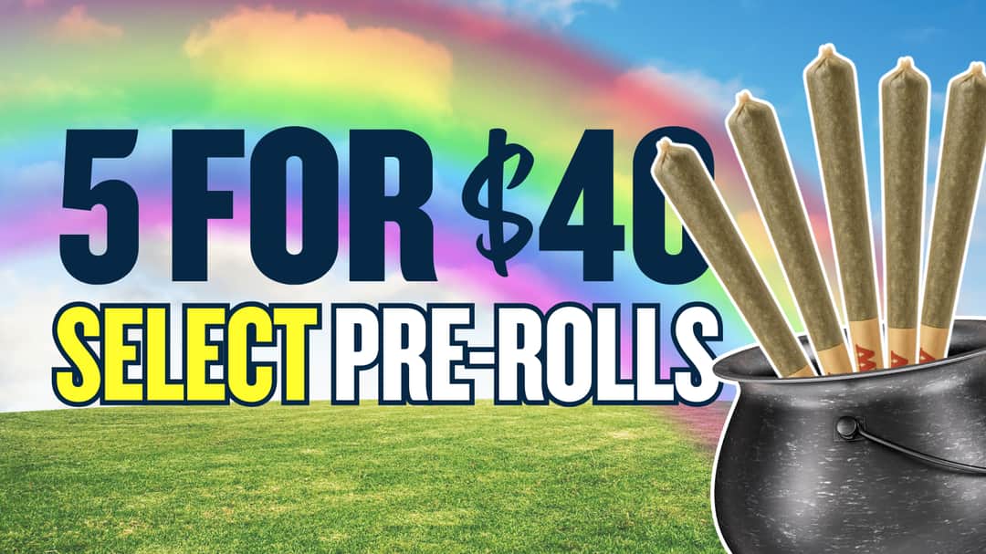 5 FOR $40 SELECT PREROLLS