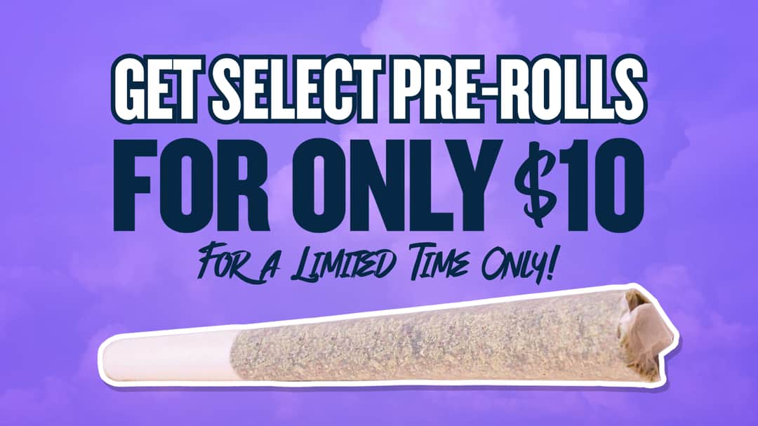 $10 SELECT PREROLLS