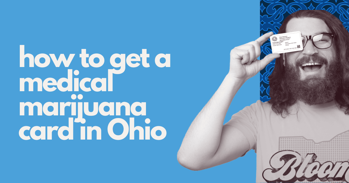 how to get a medical marijuana card in ohio