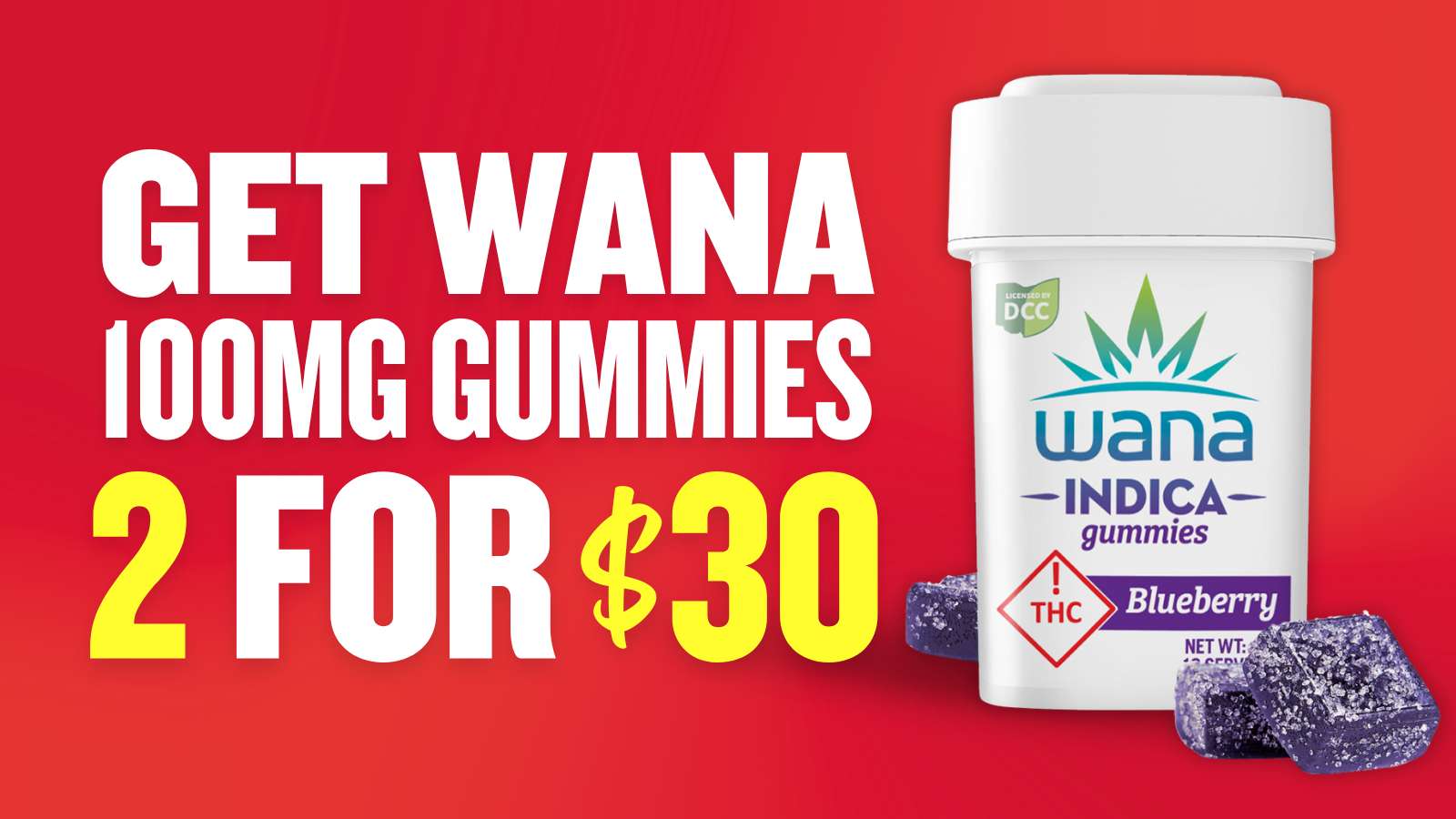 BUY 2 WANA 100MG FOR $30