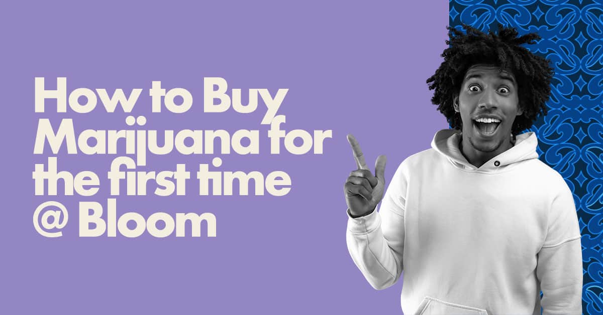 buying weed for the first time