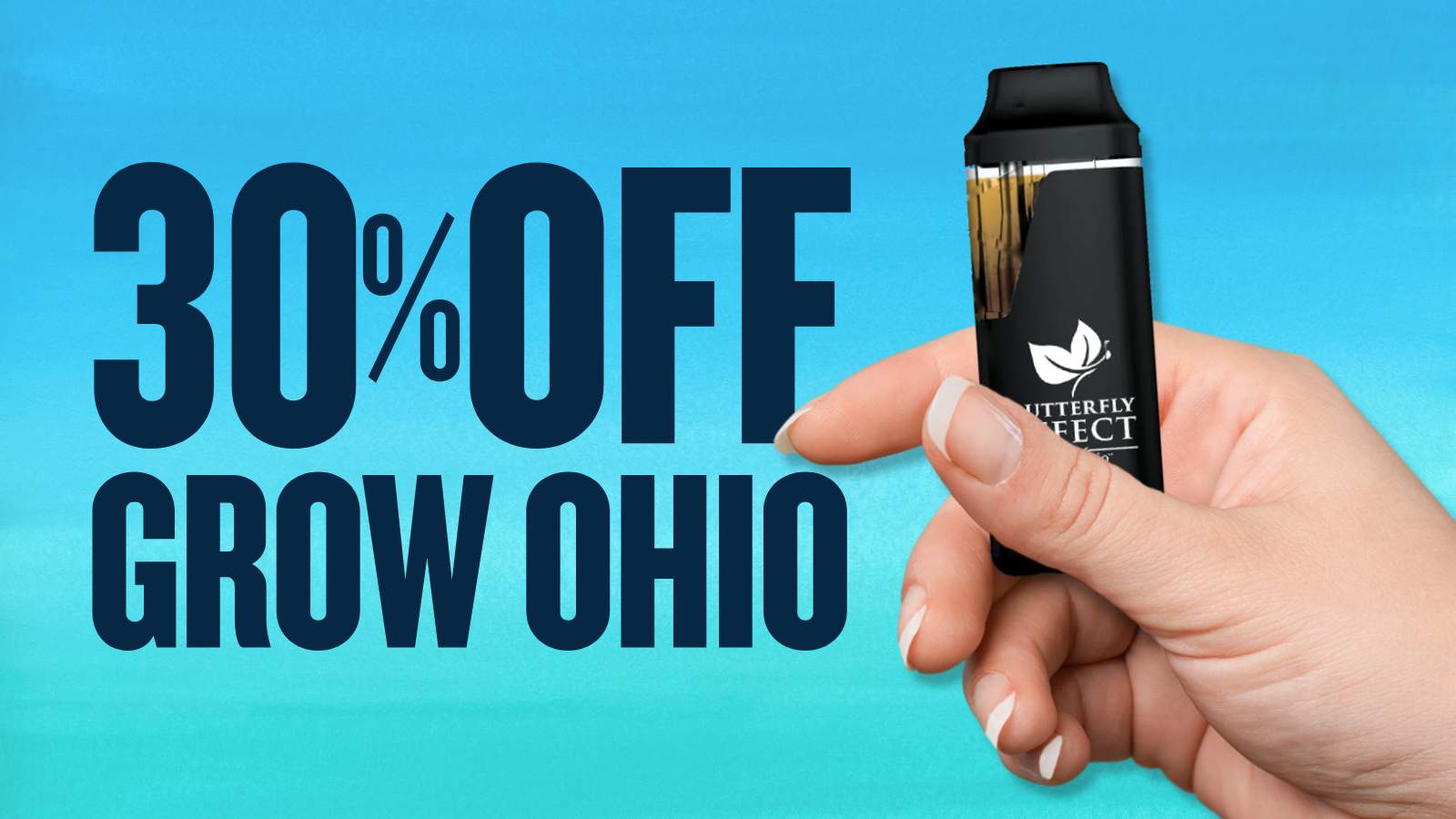 30% OFF GROW OHIO