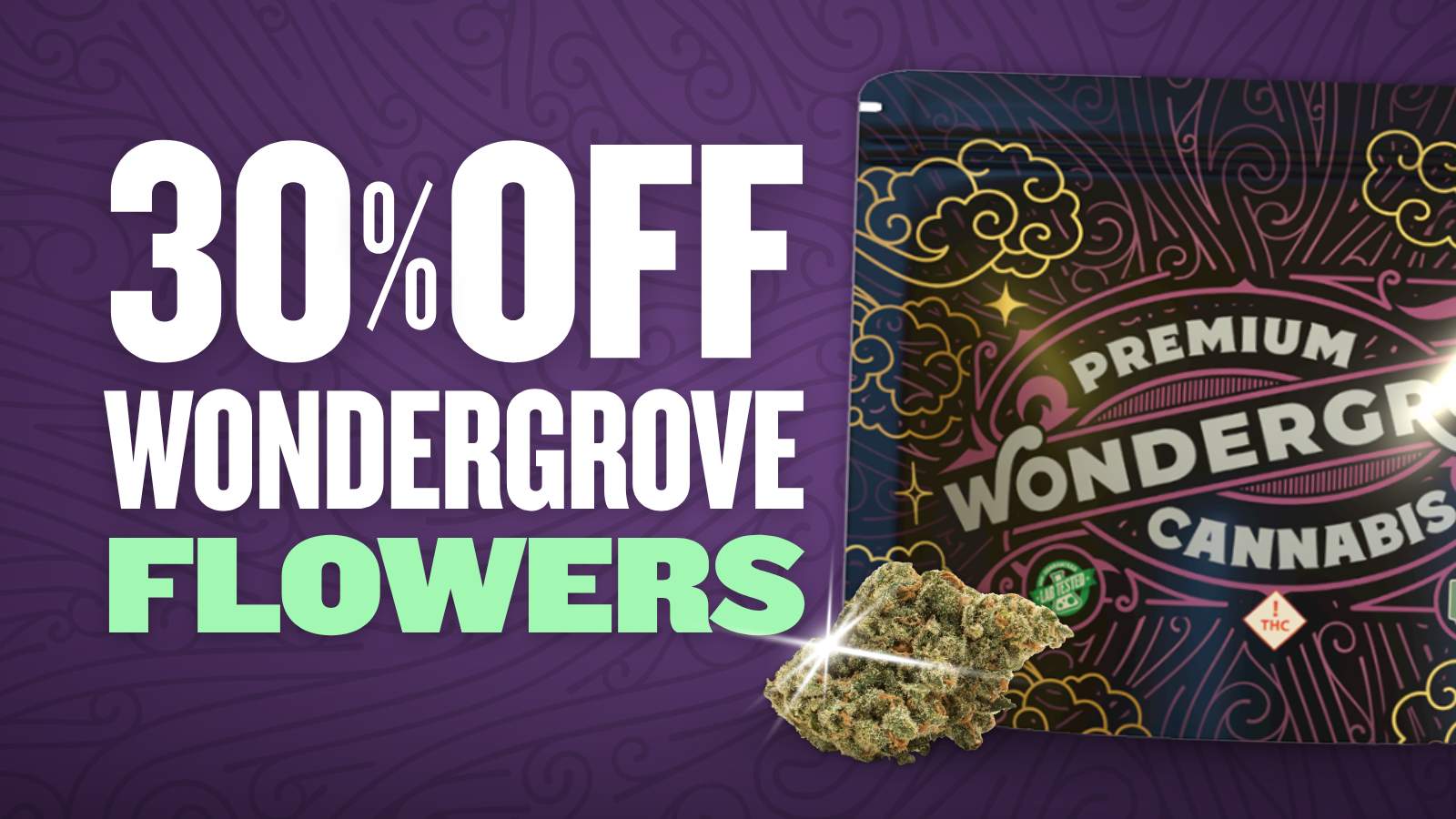 30% OFF ALL WONDERGROVE FLOWER