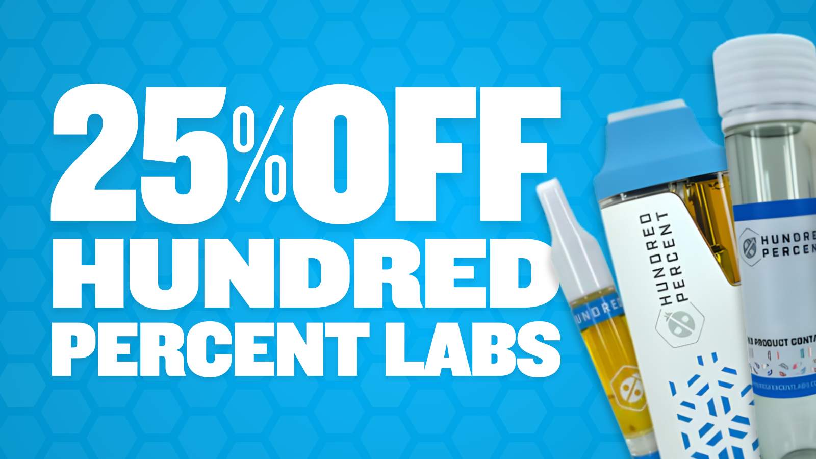 25% OFF HUNDRED PERCENT LABS