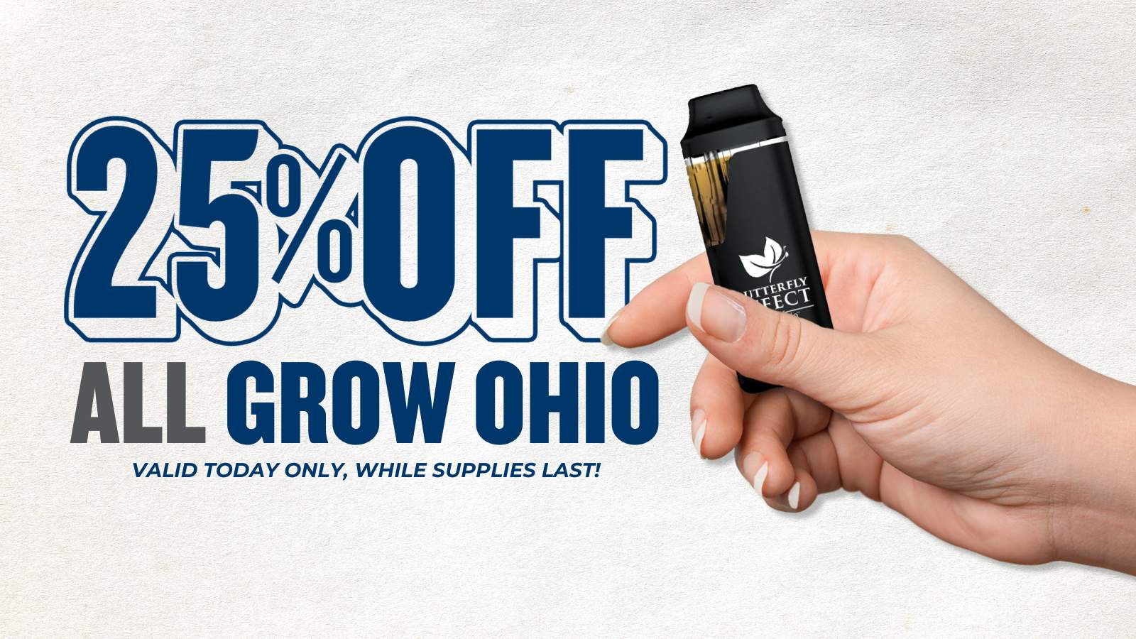 25% OFF GROW OHIO