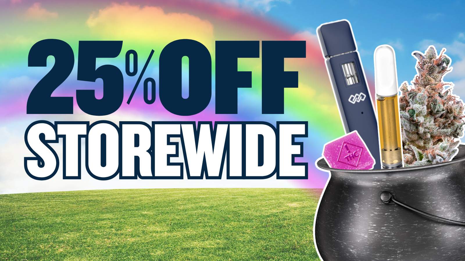 25% OFF STOREWIDE!