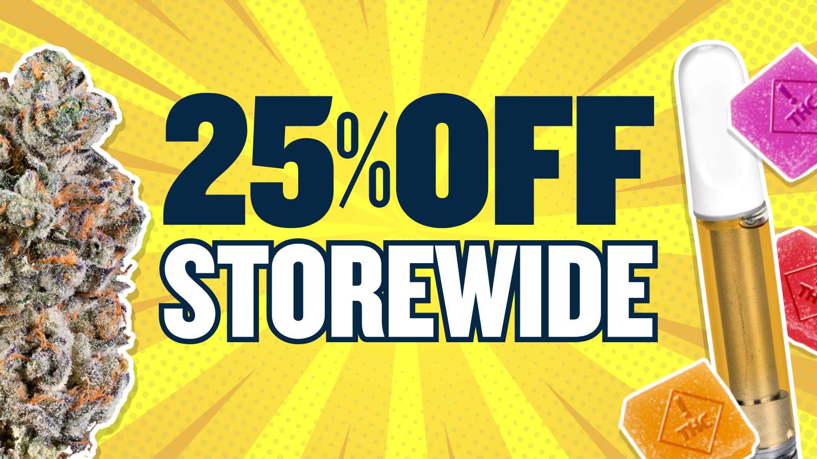 25% OFF STOREWIDE!