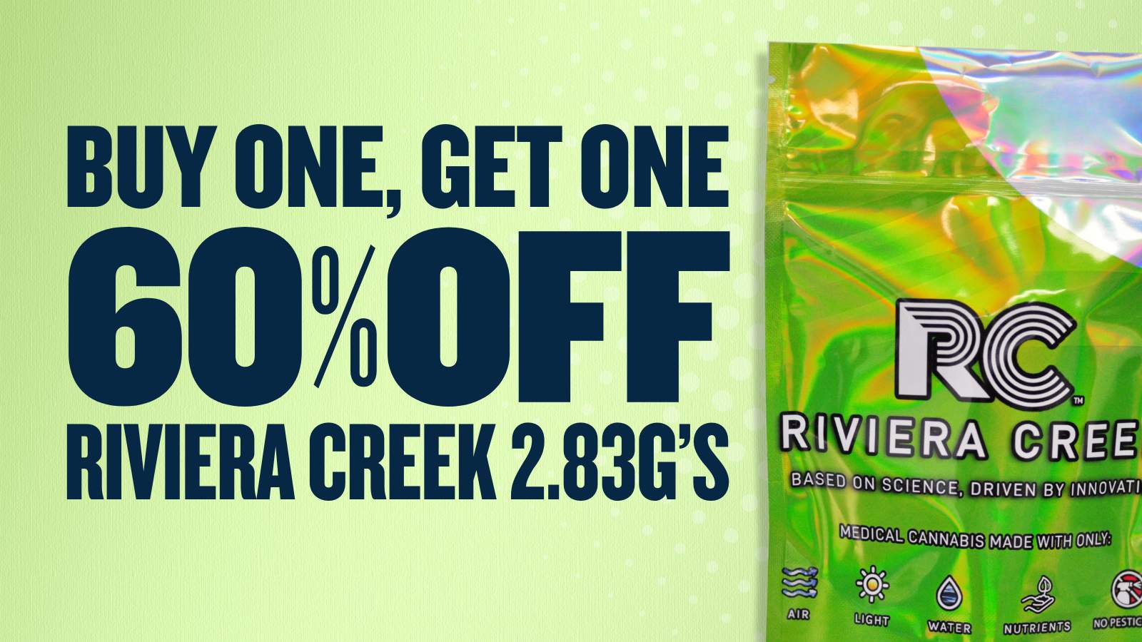 BUY 1 GET 1 60% OFF RIVIERA CREEK 2.83G