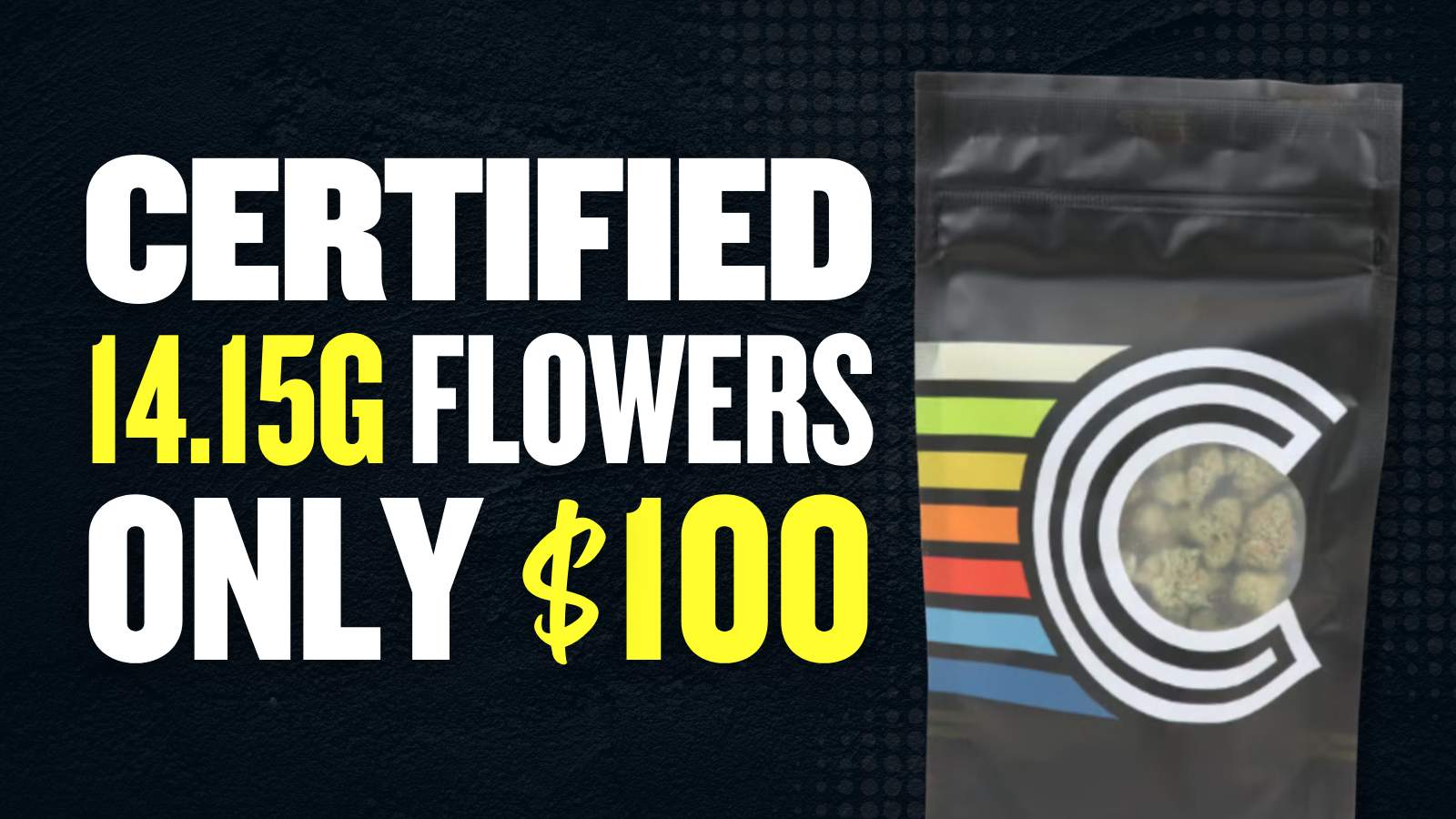 $100 FOR ALL CERTIFIED 14.15G
