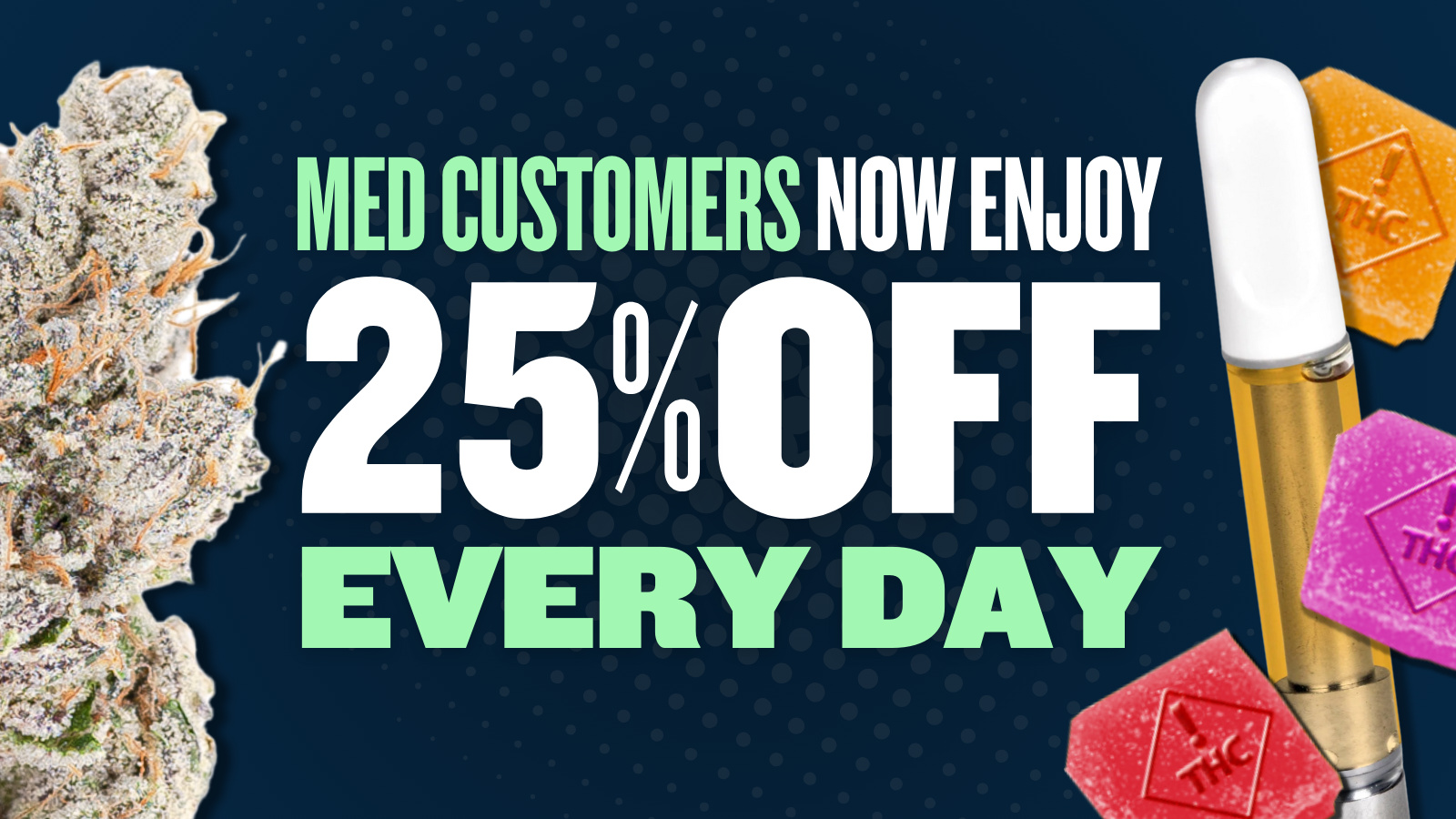 25% OFF MED STOREWIDE