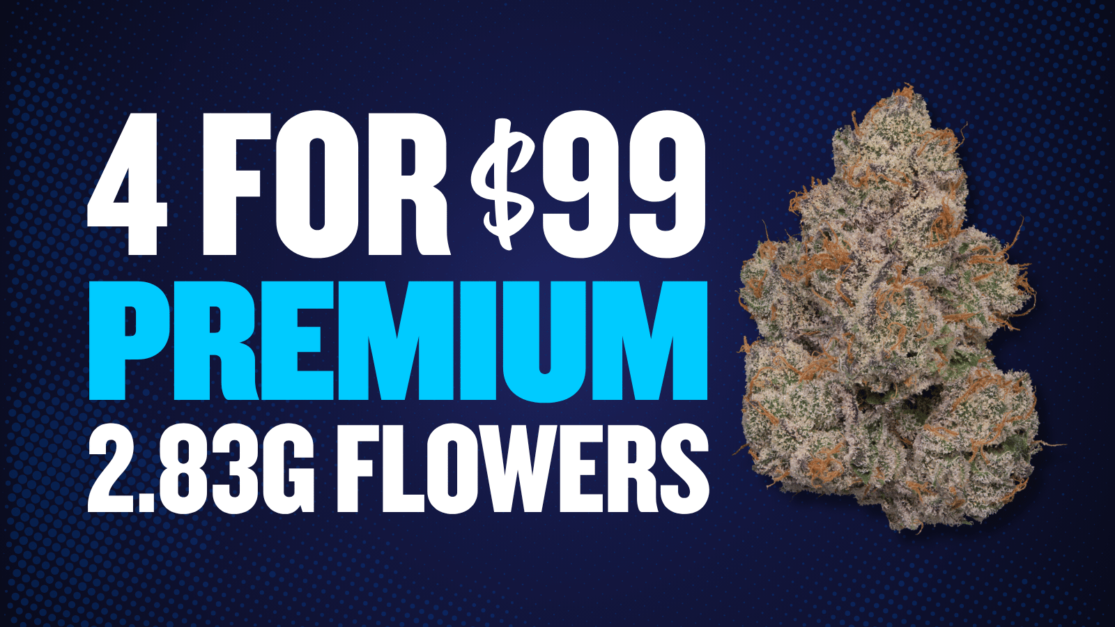 4 FOR $99 SELECT PREMIUM 2.83G