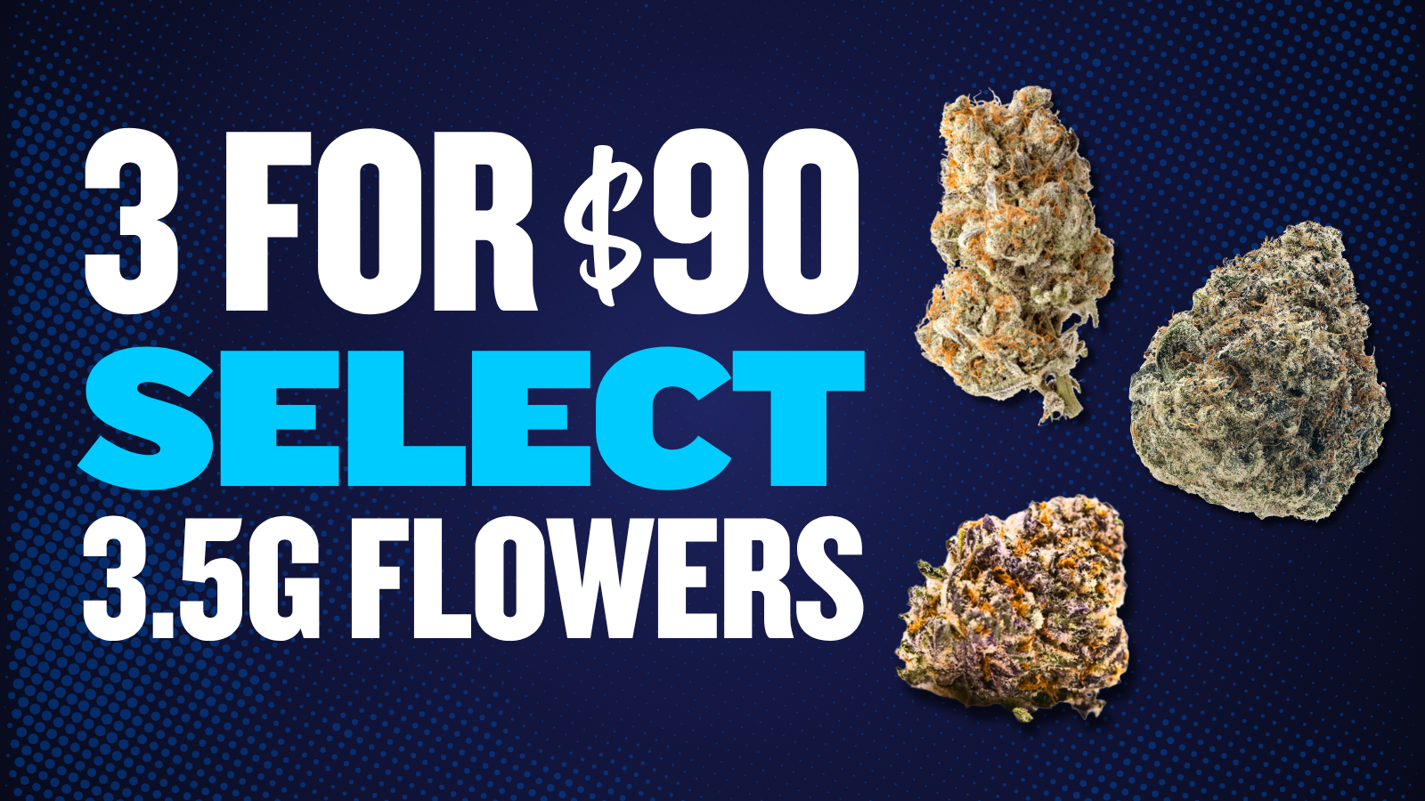 3 FOR $90 SELECT 3.5G