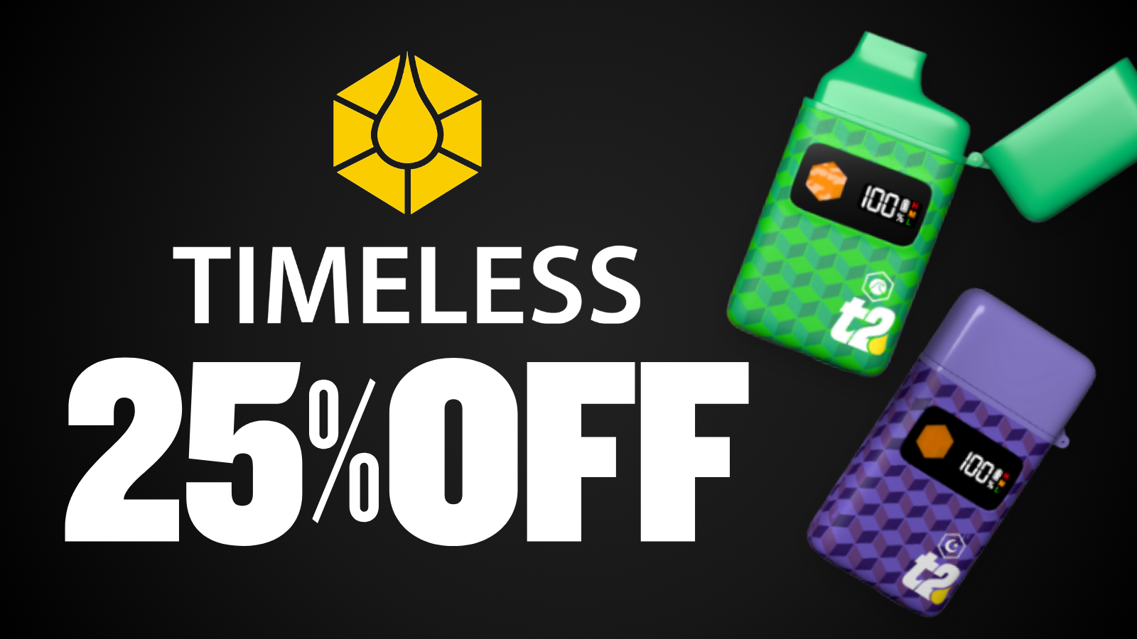 25% OFF TIMELESS
