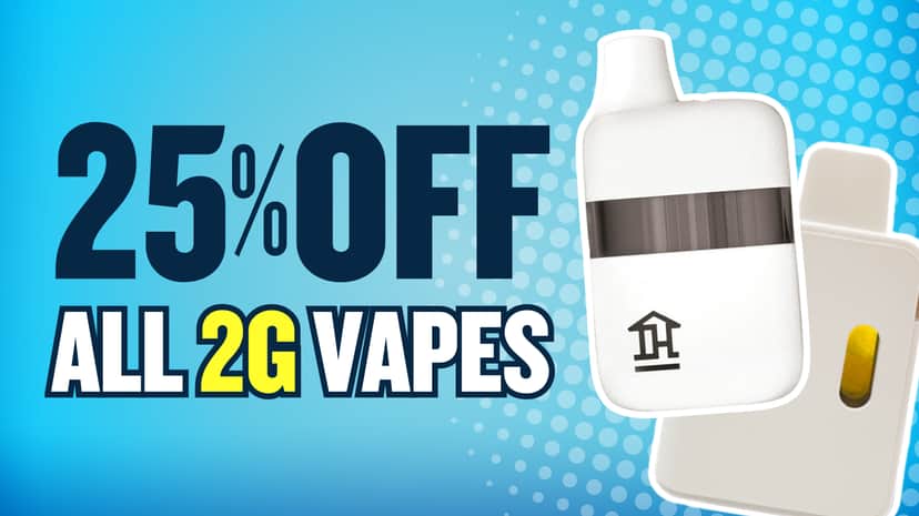 25% OFF ALL 2G VAPES