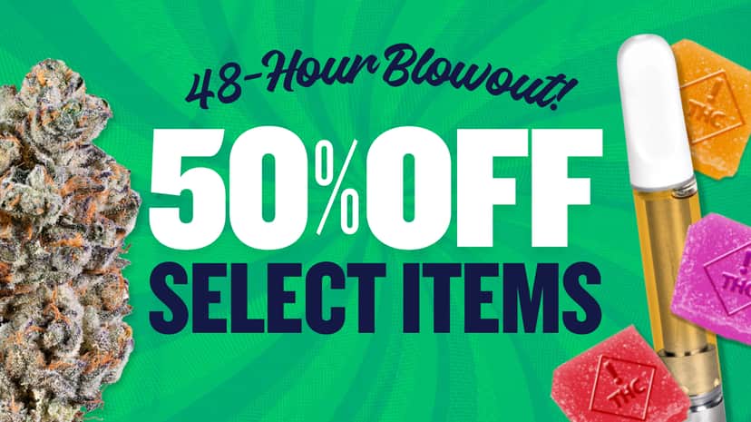48 HOUR 50% BLOWOUT SALE