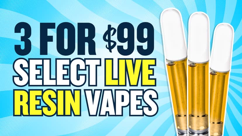 3 FOR $99 LIVE RESIN VAPES