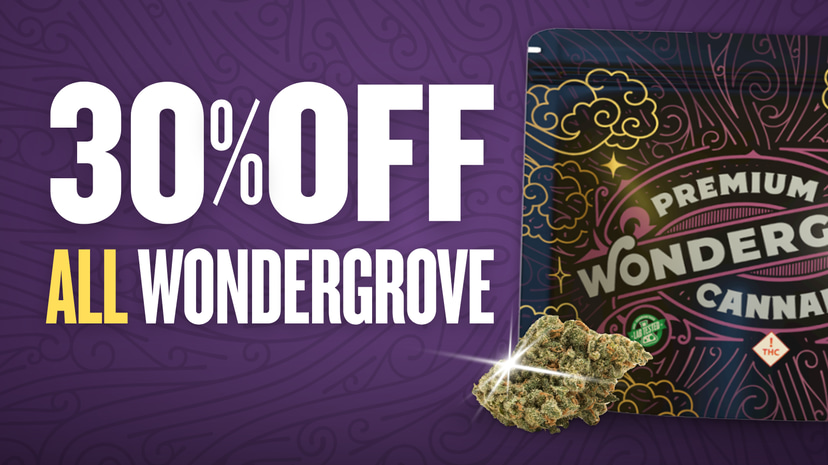 30% OFF WONDERGROVE/BLOOM CANNABIS/OPP